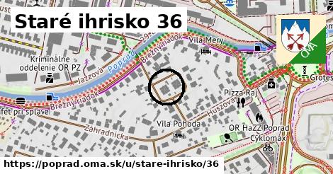 Staré ihrisko 36, Poprad