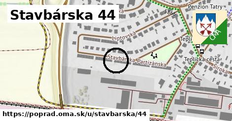 Stavbárska 44, Poprad