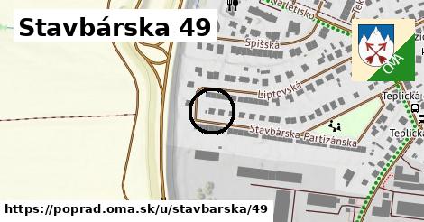 Stavbárska 49, Poprad