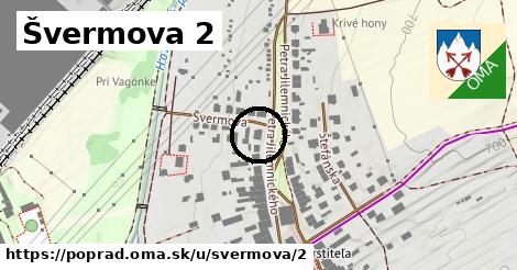 Švermova 2, Poprad