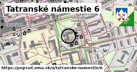 Tatranské námestie 6, Poprad