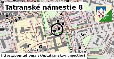 Tatranské námestie 8, Poprad