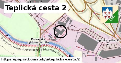 Teplická cesta 2, Poprad