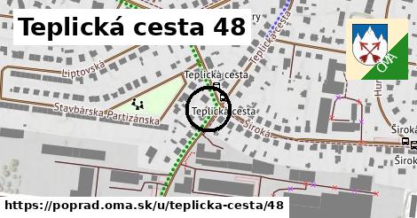 Teplická cesta 48, Poprad