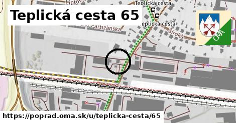 Teplická cesta 65, Poprad