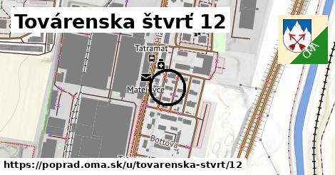 Továrenska štvrť 12, Poprad