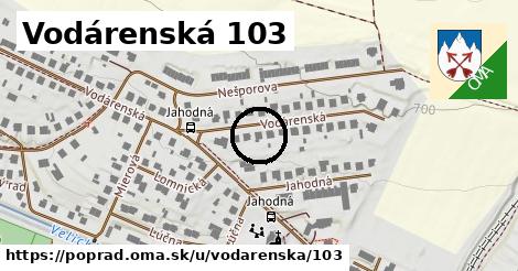 Vodárenská 103, Poprad