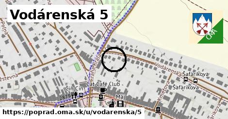 Vodárenská 5, Poprad