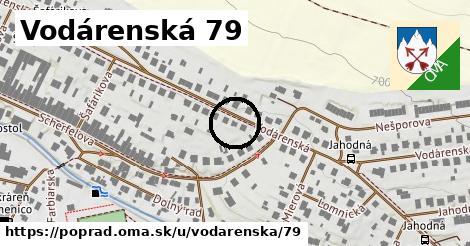 Vodárenská 79, Poprad