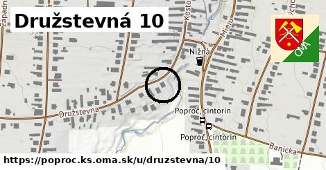 Družstevná 10, Poproč, okres KS