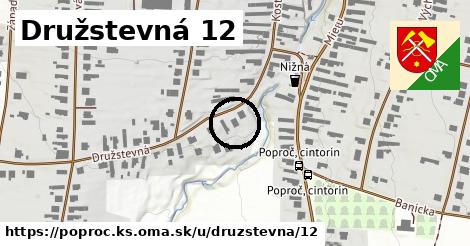 Družstevná 12, Poproč, okres KS