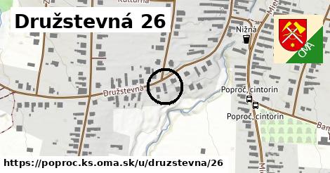 Družstevná 26, Poproč, okres KS