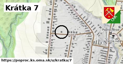 Krátka 7, Poproč, okres KS
