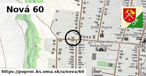 Nová 60, Poproč, okres KS