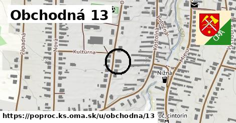 Obchodná 13, Poproč, okres KS