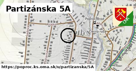 Partizánska 5A, Poproč, okres KS