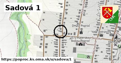 Sadová 1, Poproč, okres KS