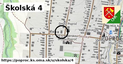 Školská 4, Poproč, okres KS