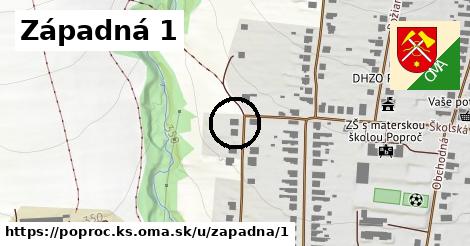 Západná 1, Poproč, okres KS
