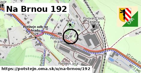 Na Brnou 192, Potštejn