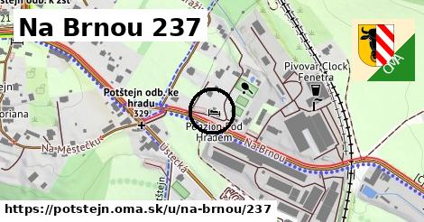 Na Brnou 237, Potštejn