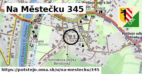 Na Městečku 345, Potštejn