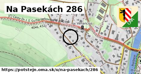 Na Pasekách 286, Potštejn