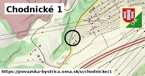 Chodnické 1, Považská Bystrica