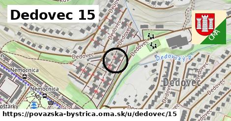 Dedovec 15, Považská Bystrica