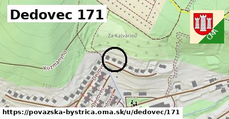 Dedovec 171, Považská Bystrica