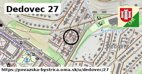 Dedovec 27, Považská Bystrica