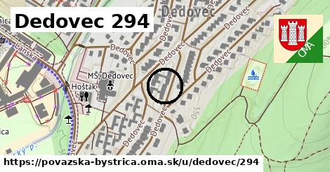 Dedovec 294, Považská Bystrica