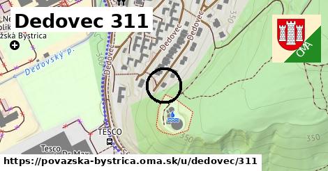 Dedovec 311, Považská Bystrica