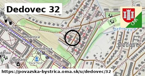 Dedovec 32, Považská Bystrica