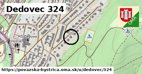 Dedovec 324, Považská Bystrica