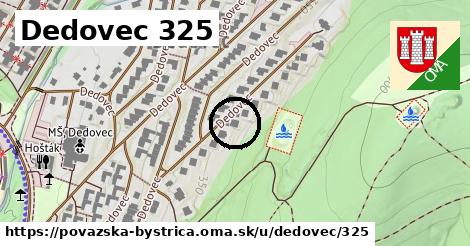 Dedovec 325, Považská Bystrica