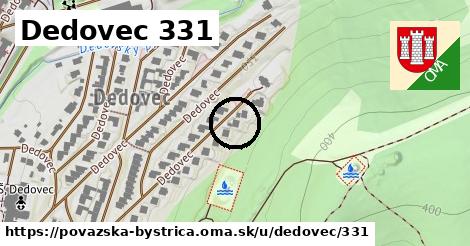 Dedovec 331, Považská Bystrica