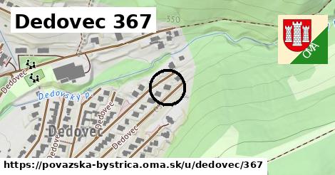 Dedovec 367, Považská Bystrica