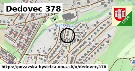Dedovec 378, Považská Bystrica