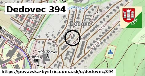 Dedovec 394, Považská Bystrica