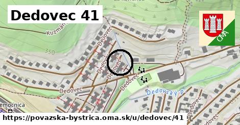 Dedovec 41, Považská Bystrica