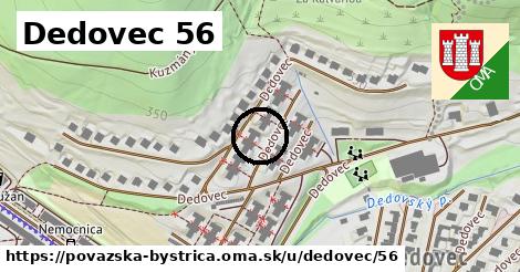 Dedovec 56, Považská Bystrica