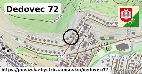 Dedovec 72, Považská Bystrica