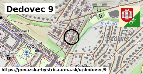 Dedovec 9, Považská Bystrica