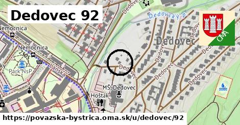 Dedovec 92, Považská Bystrica