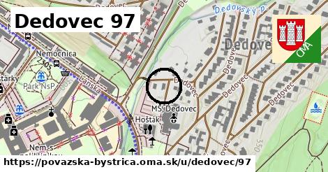 Dedovec 97, Považská Bystrica