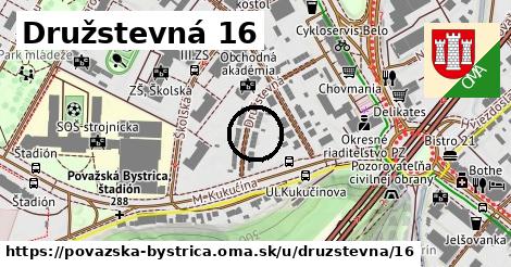 Družstevná 16, Považská Bystrica