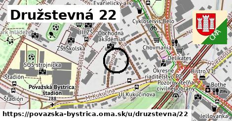 Družstevná 22, Považská Bystrica