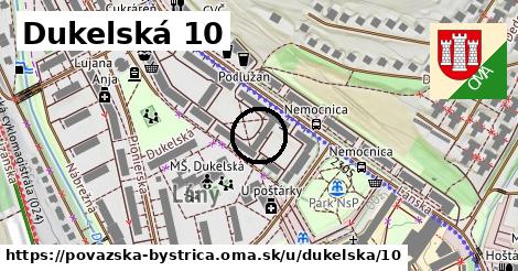 Dukelská 10, Považská Bystrica