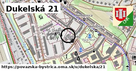 Dukelská 21, Považská Bystrica